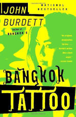 Bangkok Tattoo  (2005, Sonchai Jitpleecheep #2) by John BurdettBESTSELLER