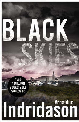 Black Skies (2013, Detective Erlendur  #8) by Arnaldur Indridason