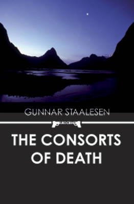 The Consorts of Death  (2009, Varg Veum #15)    by Gunnar Staalesen