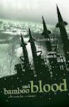  Bamboo and Blood (2007, Inspector O #3)  by James Church