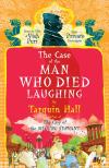 The Case of the Man Who Died Laughing(2010, Vish Puri Most Private Investigator #2) by Tarquin Hall