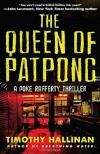 The Queen of Patpong  (2010, Poke Rafferty #4) by Timothy Hallinan