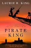 Pirate King (2011, Mary Russell/ Sherlock Holmes Mystery Books  #12)by Laurie R. King