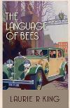 The Language of Bees (2009, Mary Russell/ Sherlock Holmes Mystery Books  #10) by Laurie R. King