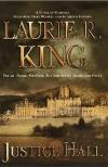 Justice Hall (2002, Mary Russell/ Sherlock Holmes Mystery Books  #6) by Laurie R. King