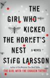 The Girl Who Kicked the Hornet's Nest (2010, Millennium Trilogy #3) by Stieg Larsson