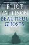   Beautiful Ghosts  (2004, Inspector Shan #4) by Eliot Pattison 