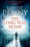 The Long Way Home(2014, Chief Inspector Gamache Mystery Books #10)   by Louise Penny
